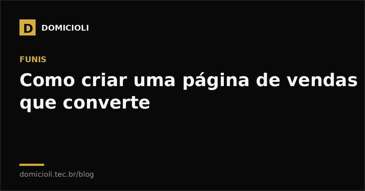 Como criar uma página de vendas que converte (de quem vive disso)