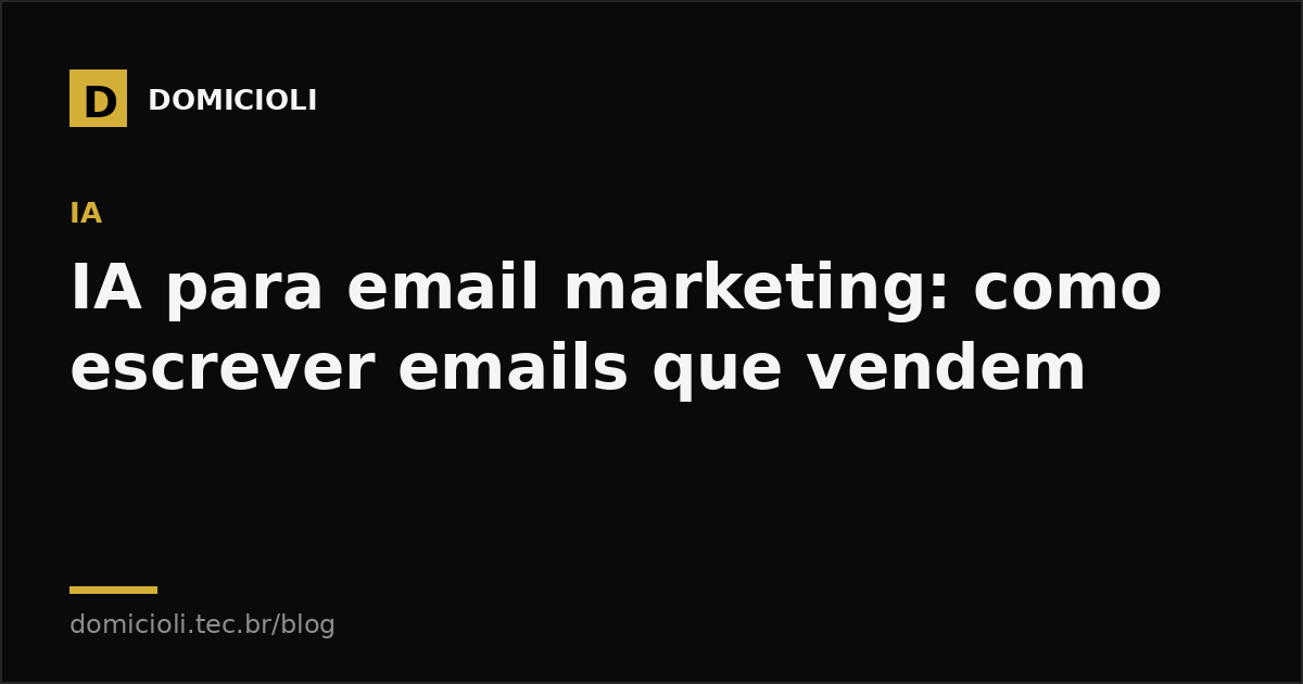 IA para email marketing: como escrever emails que vendem